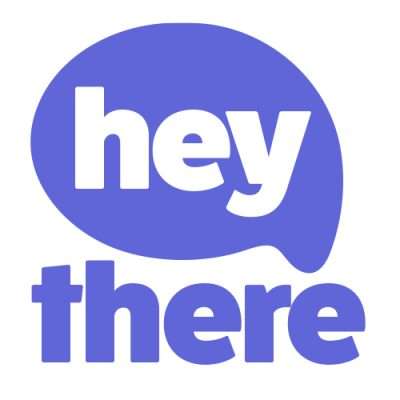 Hey There